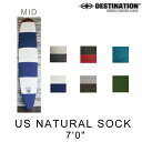 DESTINATION ディスティネイション US NATURAL SOCK ナチュラルソックス MID ミッド サーフボード ニット ケース