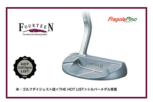 【いつでもお値打ちお買い得！】【2011年モデル】FOURTEENFragolaPino　P-3　フォーティーン　パター