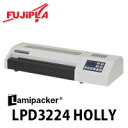 フジプラ ラミネーター LPD3224 HOLLY