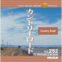 【あす楽】MIXAイメージライブラリーVol.252 カントリーロード CD-ROM素材集 送料無料 ロイヤリティ フリー cd-rom画像 cd-rom写真 写真 写真素材 素材