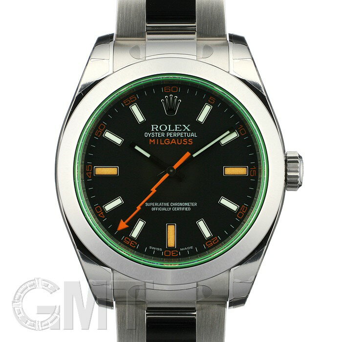 ROLEX ロレックス ミルガウス　ROLEX MILGAUSS　Ref.116400 GV        ロレックス ROLEX ミルガウス Ref.116400GV