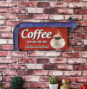 COFFEE コーヒー 喫茶店 矢印 OPEN ブリキ 看板 LED ウォールサイン アメリカン レトロ ヴィンテージ デザイン
