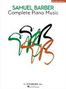 ピアノ 楽譜 バーバー | ピアノ作品全曲集 改訂版 | Complete Piano Music Revised Edition