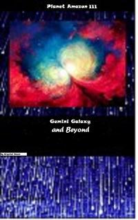 Gemini Galaxy and Beyond (Planet Amazon III)-ydqЁz