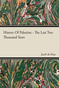 History Of Palestine - The Last Two Thousand Years-ydqЁz