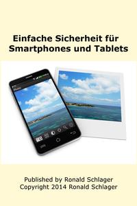 Einfache Sicherheit f?r Smartphones und Tablets-【電子書籍】