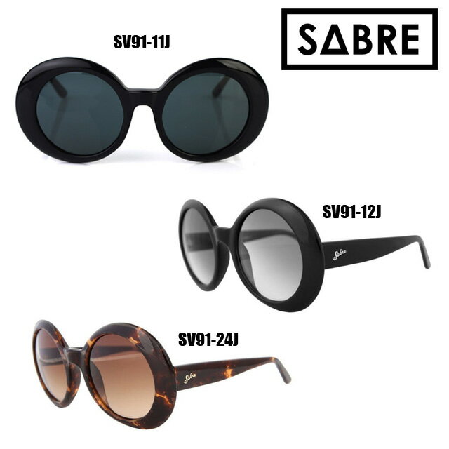 【超特価！】 SABRE （セイバー） サングラス LULLABY SV91-11J SV91-12J SV91-24J ジャパンフィット 【国内正規品アウトレット】