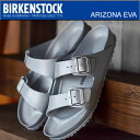 BIRKENSTOCK ビルケンシュトック ARIZONA EVA アリゾナ EVA メタリックシルバー 靴 サンダル シューズ メンズ レディース