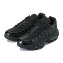 fB[X NIKE Xj[J[ W AIRMAX 95 iCL EBY GA }bNX 95 307960-010@010BK BK BK