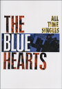 バンドスコア THE BLUE HEARTS/ALL TIM...