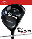Callaway キャロウェイBIG BERTHA BETAビッグヴァーサベータ HEAVEN WOODAIR SPEEDER FOR BIG BERTHAシャフト日本仕様 【smtb-ms】