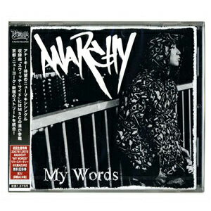 ANARCHY "My Words"