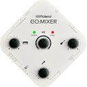 【ポイント10倍】【送料込】Roland ローランド GO:MIXER 演奏、オーディオ・ミックス、録画をスマートフォン1台で実現【smtb-TK】
