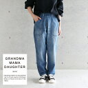 【24時間限定!最大10%OFFクーポン配布中!】GRANDMA MAMA DAUGHTER (グランマ ママ ドーター) サイドジップデニム GP007 ダメージ加工 コットン 綿 | グランマママドーター レディース デニム ジーンズ ジーパン パンツ デニムパンツ