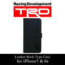 TRD・公式ライセンス品 iPhone7 iPhone6Sケ...