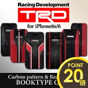 TRD 公式ライセンス品 iPhone6s iPhone6 ...