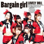 【オリコン加盟店】Type-C■<strong>愛乙女★DOLL</strong>　CD【Bargain girl】14/11/26発売【楽ギフ_包装選択】