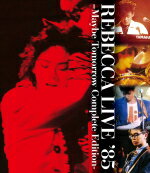 【オリコン加盟店】★10％OFF■<strong>レベッカ</strong>　Blu-ray【REBECCA LIVE '85 -MAYBE TOMORROW Complete Edition-】19/10/23発売【楽ギフ_包装選択】