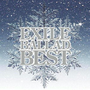 ■DVD＋メンバーポスター付〔希望者〕■EXILE 　CD+DVD 【EXILE BALLAD BEST】08/12/3発売