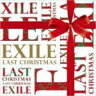 ■初回限定盤★ジャケットサイズステッカー＆メンバー直筆クリスマスメッセージ印刷ブックレット封入■EXILE　CD【LAST CHRISTMAS】08/11/26発売