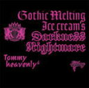 ■送料無料■通常盤■Tommy heavenly6 CD【Gothic Melting Ice Cream's Darkness “Nightmare”】 09/2/25発売