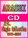 ʏՁ@CDySingle Collection 1999-2001z02/5/16