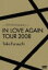 [I10OFF+Óq DVDy?15th Anniversary?IN LOVE AGAIN TOUR 2008z09/3/11ʔ