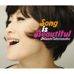 ■送料無料■通常盤■渡辺美里 CD【Song is Beautiful】10/1/27発売