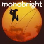 ■通常盤■monobright CD【孤独の太陽】09/11/11発売