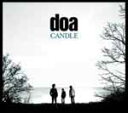 ¢£Á÷ÎÁ̵ÎÁ¢£doa CD¡ÚCANDLE¡Û11/23