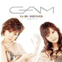 GAM(松浦亜弥&藤本美貴) CD【1stGAM~甘い誘惑~】