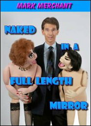 【中古】【未使用・未開封品】Naked in a Full Length Mirror ___ Ventriloquest Comedy