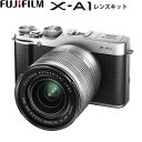 富士フイルム ミラーレス一眼 FUJIFILM X-A1 レンズキット X-A1-LK-SL シルバー 【送料無料】【KK9N0D18P】 富士フイルム ミラーレス一眼 FUJIFILM X-A1 レンズキット X-A1-LK-SL シルバー 【送料無料】【KK9N0D18P】