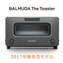 【即納】【ポイント最大43倍!〜11/10(土)23:59迄】バルミューダ オーブントースター BALMUDA The Toaster スチームトースター K01E-KG ブラック 2017年春モデル 【送料無料】【KK9N0D18P】