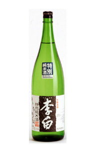 李白酒造李白 特別純米酒 1800ml/6本e188お届けまで30日ほどかかります