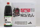 秋田なまはげ農協 つゆ（希釈用）味ひょうたん 1800ml×6本