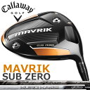 予約販売 4月末以降出荷分 / キャロウェイ MAVRIK ...
