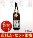 昇龍 30度 1800ml【6本セット】しょうりゅう 奄美 ...