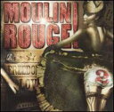 【メール便送料無料】Soundtrack / Moulin Rouge 2 (輸入盤CD)(ムーラン・ルージュ2)