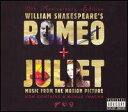 【Aポイント+メール便送料無料】ロミオとジュリエット Soundtrack / Romeo + Juliet (10th Anniversary Edition) (輸入盤CD)
