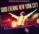 y[֑zPaul McCartney / Good Evening New York City (W/DVD) (ACD)(|[E}bJ[gj[)