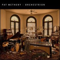 Pat Metheny / Orchestrion (輸入盤CD)