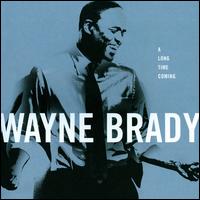 Wayne Brady / A Long Time Coming (輸入盤CD)【YDKG-u】【Aポイント+メール便送料無料】ウェイン・ブレイディ　