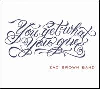 Zac Brown / You Get What You Give (Deluxe Edition) (輸入盤CD)
