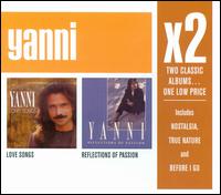 Yanni / X2: Love Songs/Reflections Of Passion (輸入盤CD)【YDKG-u】【Aポイント付】ヤニー　