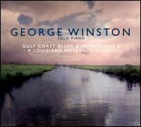 George Winston / Gulf Coast Blues & Impressions 2: A Louisiana Wetlands Benefit (輸入盤CD)【YDKG-u】【Aポイント+メール便送料無料】ジョージ・ウィンストン　