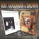 【輸入盤CD】Ray, Goodman & Brown / Take It To The Limit/Mood For Lovin (レイ、グッドマン＆ブラウン)