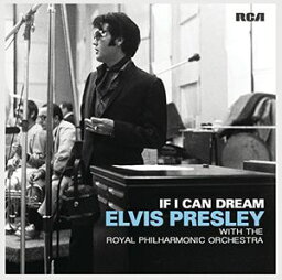 【輸入盤CD】Elvis Presley / If I Can Dream___ Elvis Presley With Royal Philharmonic Orchestra (エルヴィス・プレスリー)