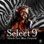 【メール便送料無料】Claude Challe/Jean-Marc Challe / Select 9: Music For Our Friends (輸入盤CD)【K2016/6/10発売】