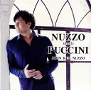 【国内盤CD】NUZZO meets PUCCINI ジョン・健・ヌッツォ(T) 河原忠之(P) 【K2020/10/7発売】